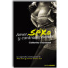 Amor, Sexo Y Contradicciones