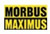 MORBUS MAXIMUS